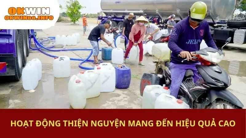 Hoạt động thiện nguyện mang đến hiệu quả cao