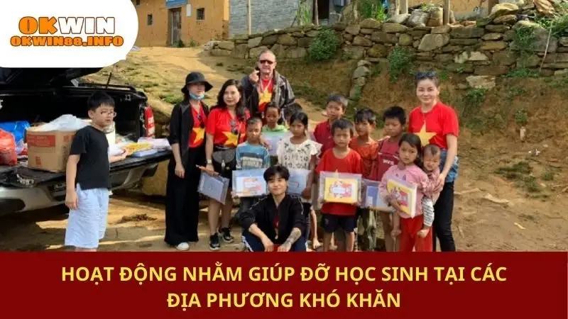 Hoạt động nhằm giúp đỡ học sinh tại các địa phương khó khăn